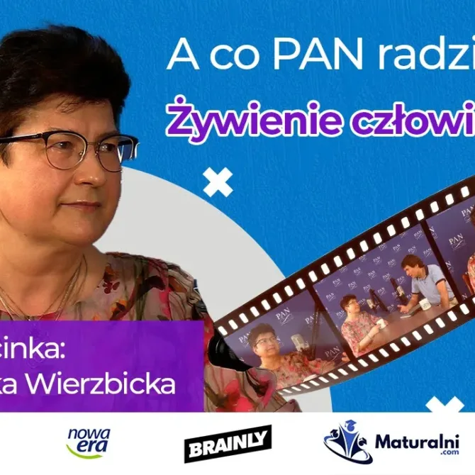 A co PAN radzi? #19 – prof. Agnieszka Wierzbicka opowiada o technologii Żywności