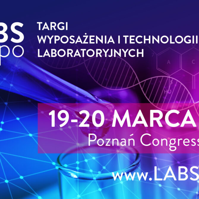 LABS EXPO 2024 - wkrótce otwarcie!