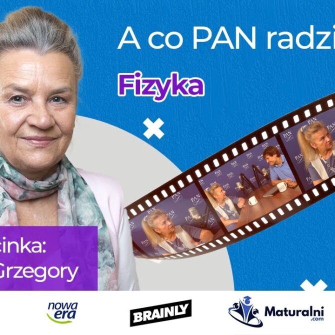 Izabella Grzegory („A co PAN radzi?” #23)