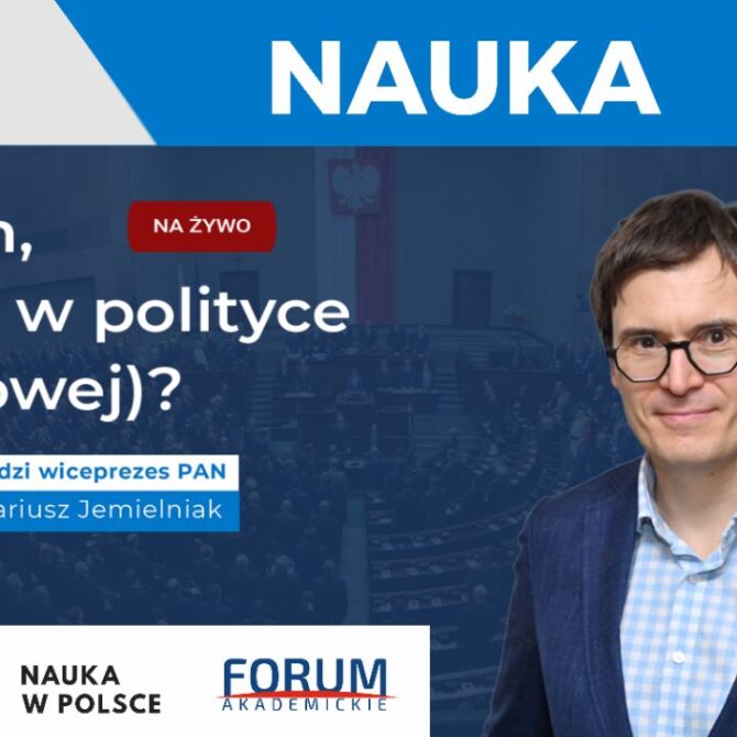 prof. Urszula Demkow, prof. Grzegorz Węgrzyn – Nauka („Co tam, PANie, w polityce (naukowej)?” #8)