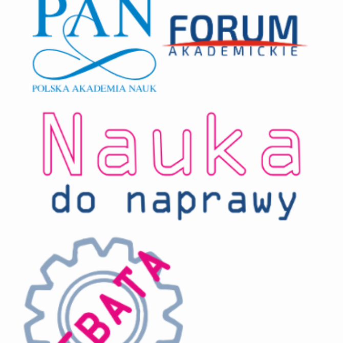 „Nauka do naprawy” – akcja PAN i Forum Akademickiego